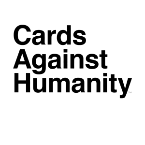 Cards Against Humanity